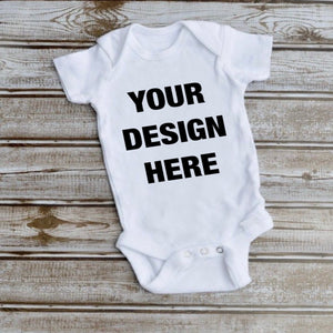 CUSTOM ONESIE'S